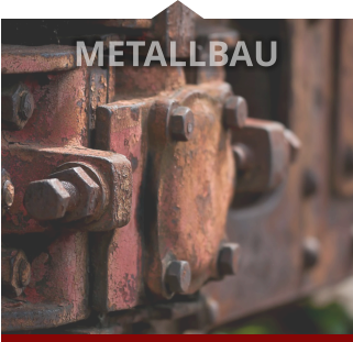 METALLBAU